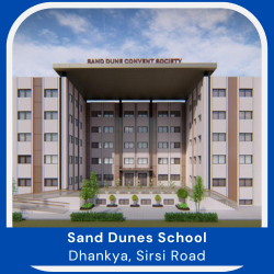 Sand Dunes School Dhankya Sirsi Road